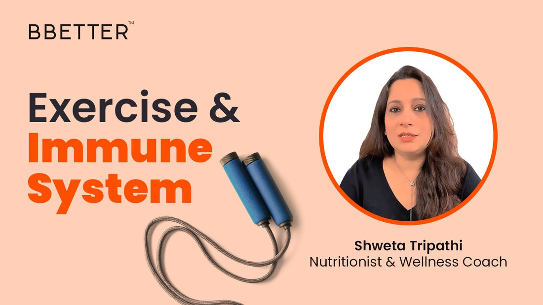 Exercise & Immune system.