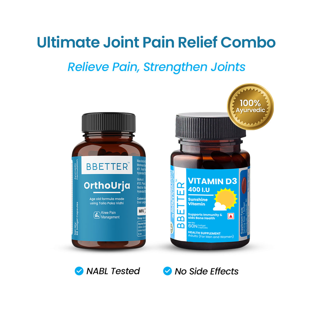 BBETTER Ultimate Joint Pain Relief Combo - Ortho Urja & Vitamin D3