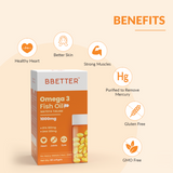 BBETTER Omega 3 Fish Oil Capsules - With 180 EPA : 120 DHA for Heart, Joints & Eyes