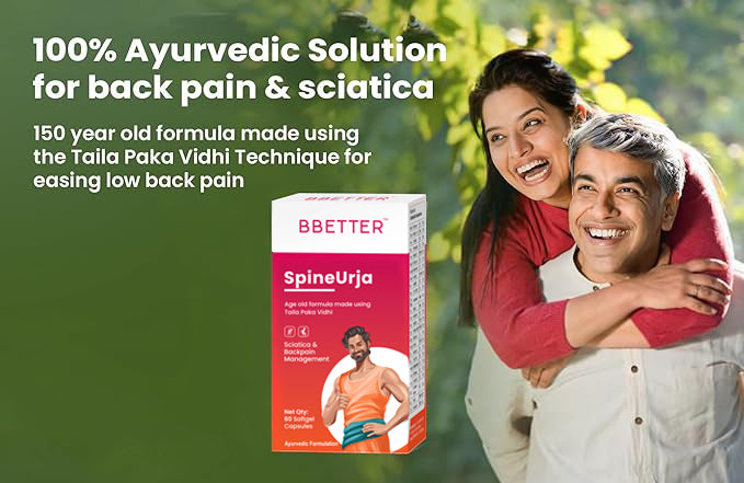BBETTER SpineUrja - Made using Taila Paka Vidhi for Sciatica & Lower Back Pain Relief